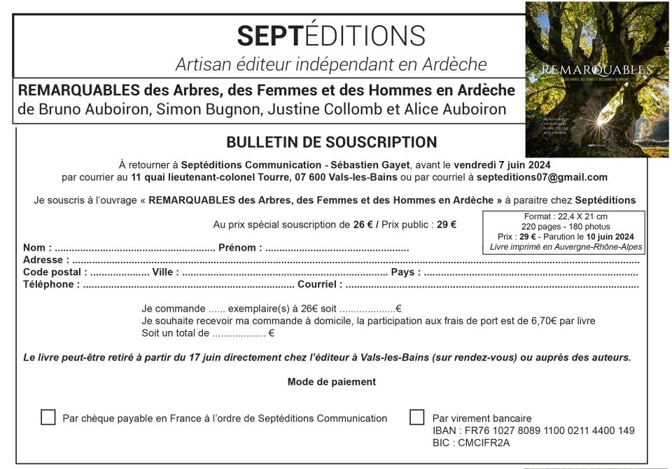 REMARQUABLES, des Arbres, des Femmes et des Hommes en Ardèche / En souscription jusqu'au 7 juin 2024