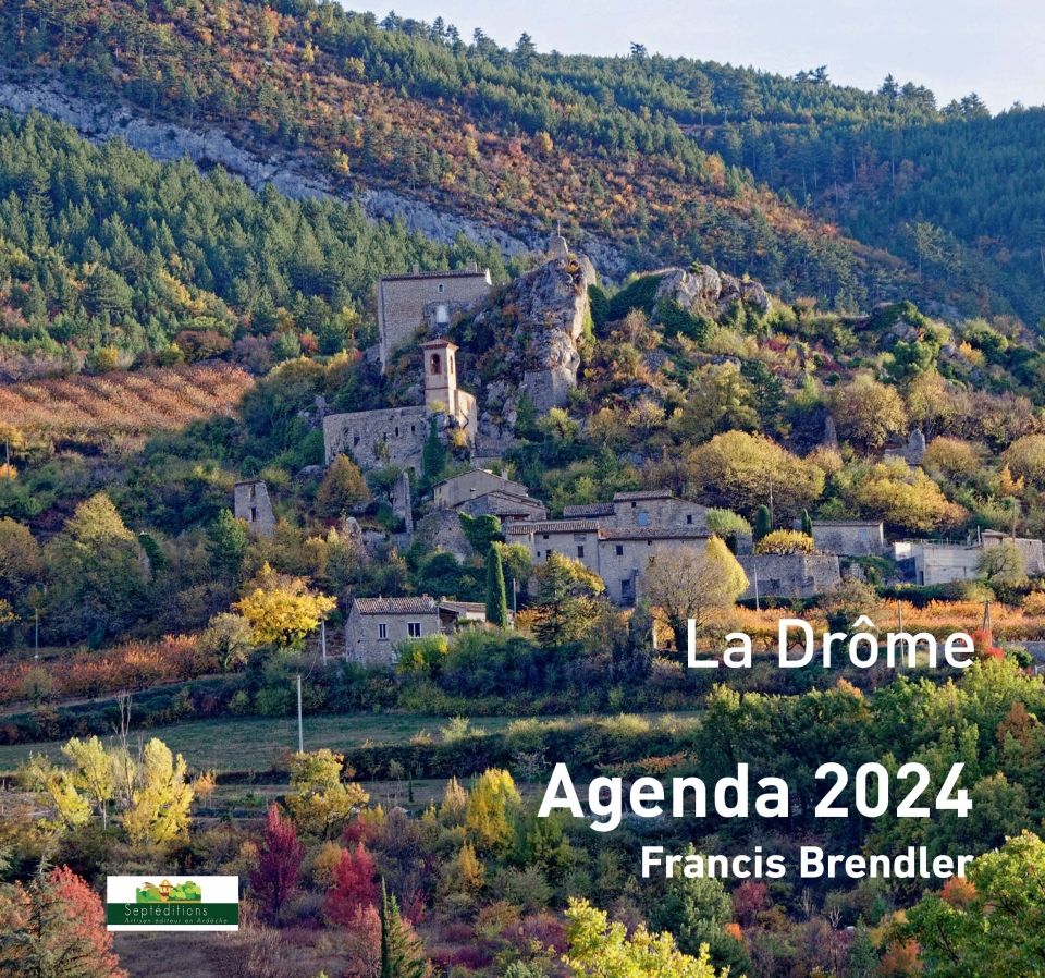 Agenda La Drôme de Francis Brendler 2024