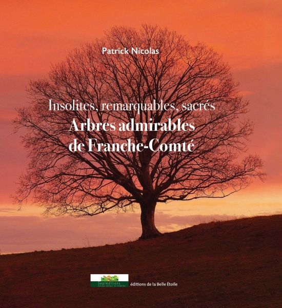 Arbres admirables de Franche-Comté