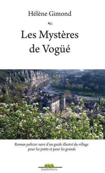 Les mystères de Vogüé