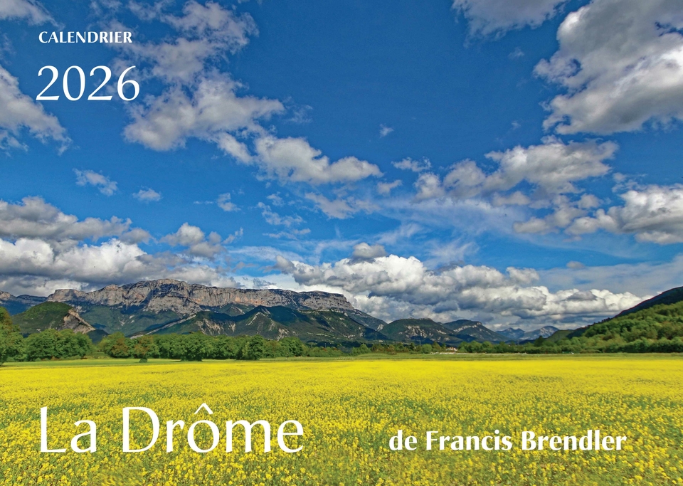 Calendrier photo la Drôme 2026 de Francis Brendler