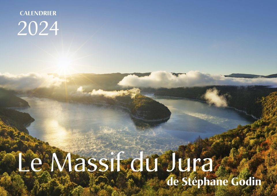 Calendrier photo le Massif du Jura 2024 de Stéphane Godin